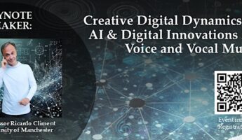 Event poster titled "Creative Digital Dynamics II: AI & Digital Innovations for Voice and Vocal Music". Features a keynote speaker photo, Professor Ricardo Climent from the University of Manchester, and a QR code for event info and registration.