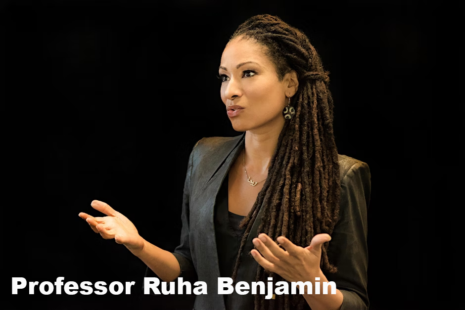 A woman with long, braided hair gestures while speaking, wearing a black jacket, against a plain black background. Large white text at the bottom reads: "Professor Ruha Benjamin.