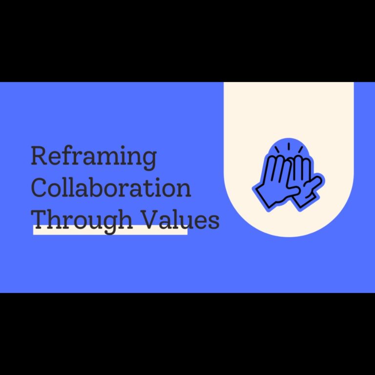 Blue graphic with the text "Reframing Collaboration Through Values" next to a cream-colored section with a blue icon of two hands giving a high five.