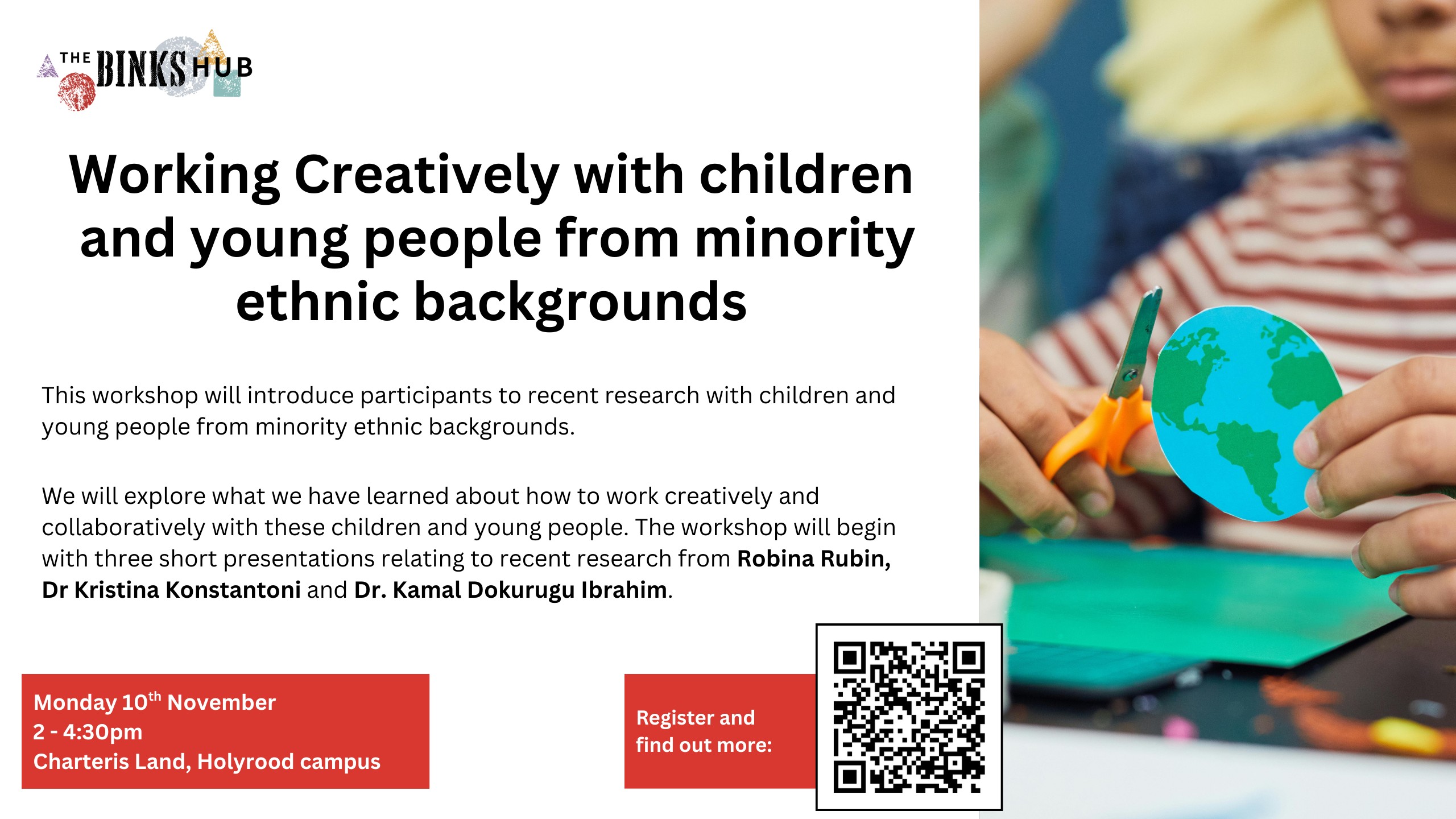 Working Creatively With Children And Young Pe Kirstin Lamb A promotional flyer for a workshop titled "Working Creatively with children and young people from minority ethnic backgrounds," featuring event details, a QR code, and a background image of children making crafts.