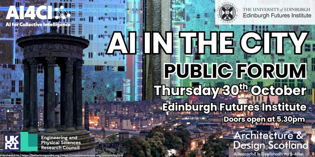 Promotional banner for "AI IN THE CITY" event at Edinburgh Futures Institute on Thursday 30th October, featuring cityscape, classical monument, and logos of AI4CI, University of Edinburgh, and UKRI.