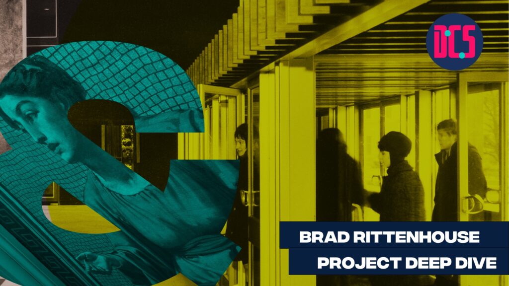 A collage-style image with a classical statue, geometric shapes, silhouettes of people in a building, the DIS logo, and bold text reading "Brad Rittenhouse Project Deep Dive" on a dark blue background.