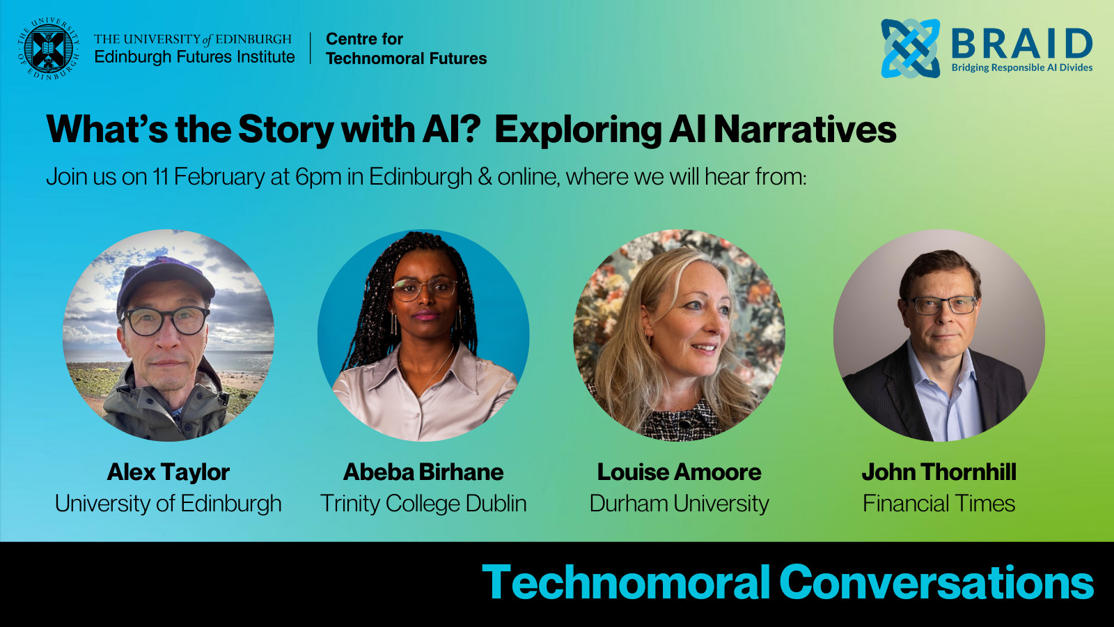 Event poster for “What’s the Story with AI? Exploring AI Narratives.” Features speakers Alex Taylor, Abeba Birhane, Louise Amoore, and John Thornhill, with event details and university logos on a blue background.
