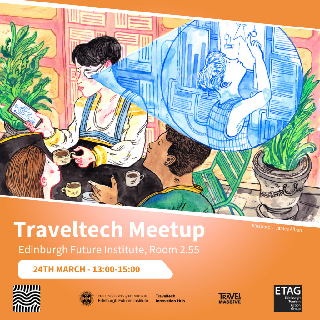 A colourful illustration of people at a café using smartphones and laptops, overlaid with a blue digital network graphic. Text below reads: "Traveltech Meetup, Edinburgh Future Institute, Room 2.55, 24 March - 13:00–15:00.