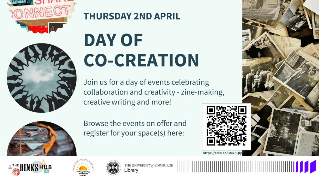 Promotional poster for “Day of Co-Creation” on Thursday 2nd April, featuring zine-making, creative writing, and more. Includes event details, a QR code, and collage-style images of typewriters, zines, and photographs.