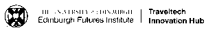 The University of Edinburgh logo and text: "The University of Edinburgh, Edinburgh Futures Institute | Traveltech Innovation Hub" on a light background.