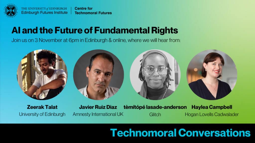 Event flyer for “AI and the Future of Fundamental Rights” on 3 November at 6pm, featuring speakers Zeerak Talat, Javier Ruiz Diaz, tèmítópé lasade-anderson, and Haylea Campbell.