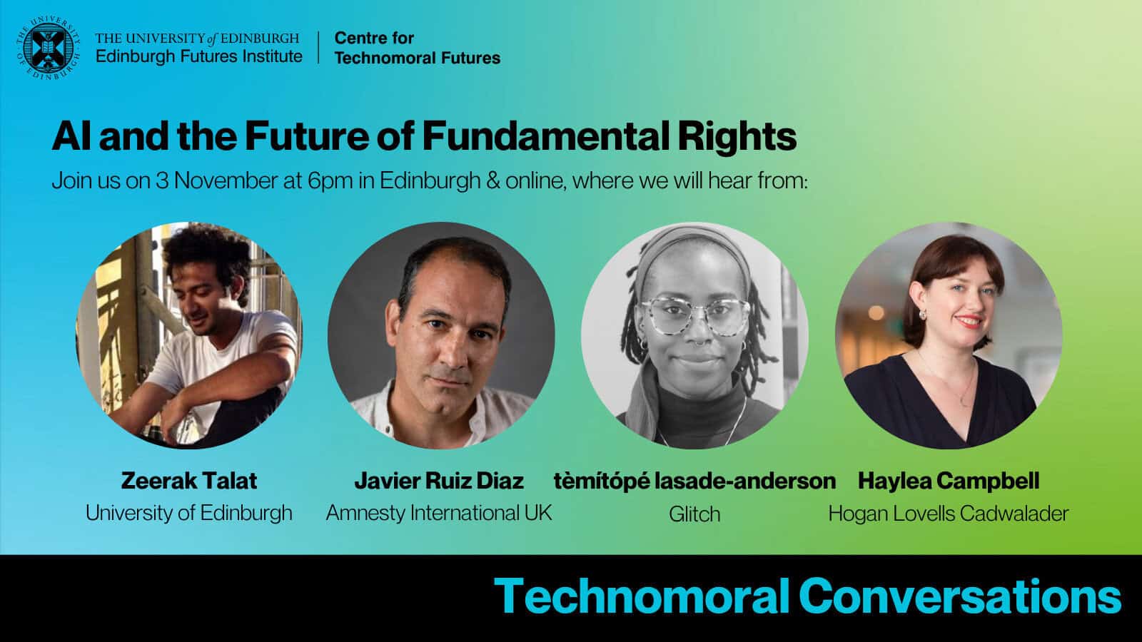 Event flyer for “AI and the Future of Fundamental Rights” on 3 November at 6pm, featuring speakers Zeerak Talat, Javier Ruiz Diaz, tèmítópé lasade-anderson, and Haylea Campbell.